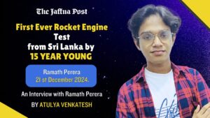 Sri Lanka’s Teenage Rocket Scientist