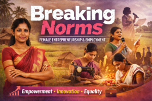 Breaking Norms – Female Entrepreneurship and Employment in the North