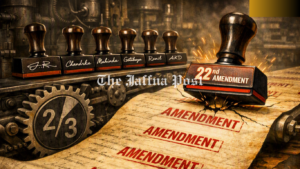 Constitutional Amendments in Sri Lanka; Power Interests of Rulers and the Erosion of Democracy