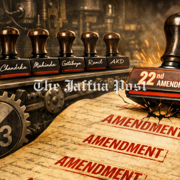 Constitutional Amendments in Sri Lanka; Power Interests&hellip;