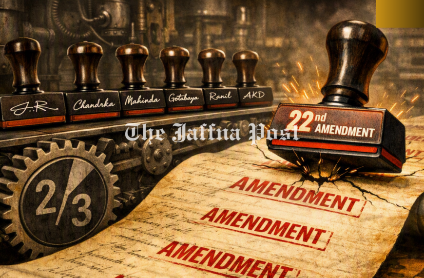 Constitutional Amendments in Sri Lanka; Power&hellip;
